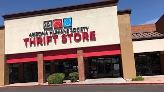 THRIFTING #4 - ARIZONA HUMANE SOCIETY THRIFT - MESA ARIZONA