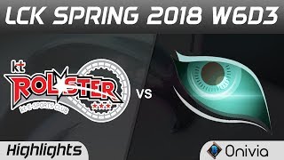 KT vs KDM Highlights Game 1 LCK Spring 2018 W6D KT Rolster vs Kongdoo Monster by Onivia