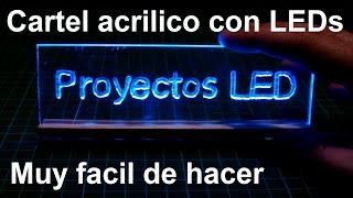 Cartel acrilico con leds RGB, casero y facil de hacer