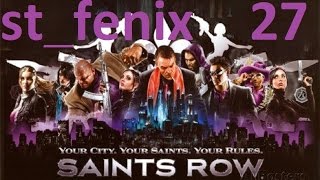 Прохождение Saints Row: The Third — Часть 27: Ангел хранитель
