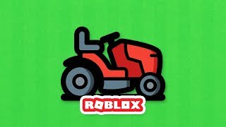 ROBLOX LAWN MOWING SIMULATOR