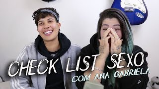 CHECK LIST DE $3X0 com Ana Gabriela - Samia Neri