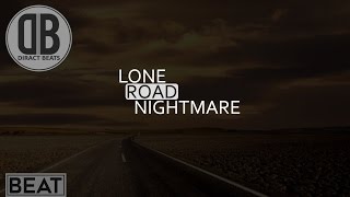 Smooth HipHop Beat "Lone Road Nightmare" - Diract Beats