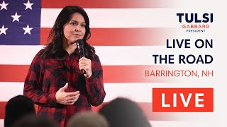 Tulsi Gabbard LIVE - Tulsi Town Hall - Barrington, NH
