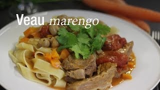 Veau marengo - Recette Italienne : CuisineAZ