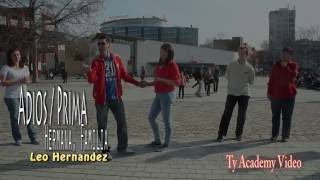 Adios Prima, Hermana, Familia : Passe Salsa Cubaine par Leo Hernandez