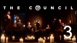 The Council | Episodio 1 "The Mad Ones" | Capítulo 3 "Una verdad incomoda"