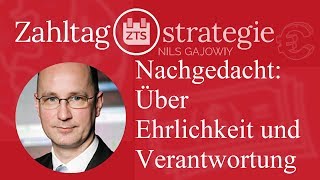 Nachgedacht: Über Ehrlichkeit und Verantwortung