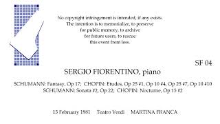 SERGIO FIORENTINO Live Recital 1981   SCHUMANN  CHOPIN   MARTINA FRANCA