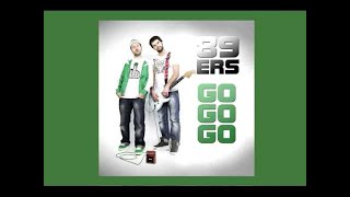 89 Ers - Go Go Go !