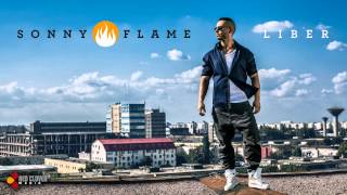 Sonny Flame - Liber (cu versuri)