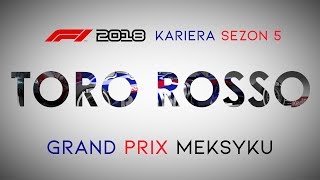 F1 2018 KARIERA [LIVE] | Sezon 5 | GP Meksyku