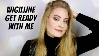 GRWM: szykowanie na Wigilię ?