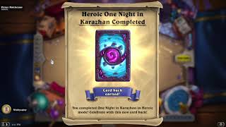 Hearthstone: Free Medivh! (Heroic One Night in Karazhan) finally!