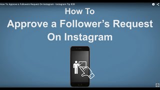 How To Approve a Followers  Request On Instagram - Instagram Tip #28