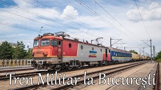 Tren Militar la Bucuresti