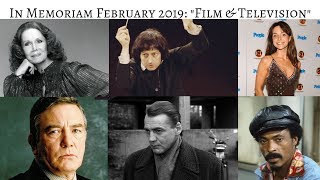 In Memoriam February 2019 Stars we lost in TV & Film #InMemoriam #CelebrityNews
