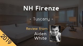 NH Firenze 4⋆ Review 2019
