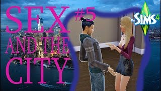 The Sims4! SEX AND THE CITY #5 Саманта отдаст ключи от квартиры? Неужели это любовь...