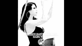 Haifa Wehbe - Fakerni (Saint Bootleg)