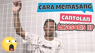 CARA MEMASANG RAM RAMAN CANTOLAN AKSESORIS HP