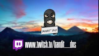 Live auf Twitch :) twitch.tv/Bandit_dNs