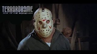 Terrordrome: Rise of The Boogeyman Story of Classic Jason Voorhees