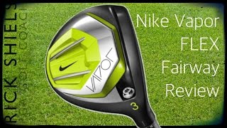 Nike Vapor FLEX Fairway Review