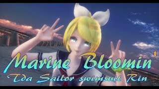 1419【MMD】Marine Bloomin'【Tda Sailor swimsuit Rin】