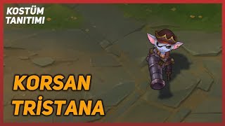 Korsan Tristana (Kostüm Tanıtımı) League of Legends