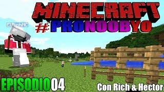 MINECRAFT #PRONOOBYO: GRANJA DE PECES | EPISODIO #04 (Con Rich & Hector)