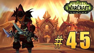 Прохождение World of Warcraft: Legion (WoW) - Разбойник - Врата Доблести #45