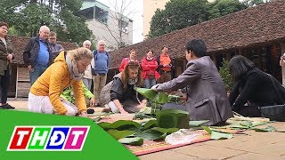 Khách quốc tế hào hứng với Tết Việt | THDT