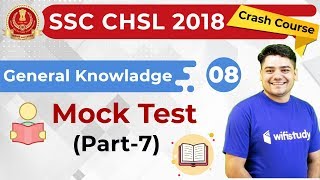 8:00 PM - SSC CHSL 2018 | GK by Sandeep Sir | Mock Test (Day #7)