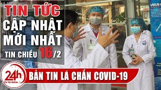 Tin tức | Việt Nam 24h | Tin tức Việt Nam mới nhất hôm nay 16/02/2020 | TT24h