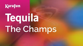 Karaoke Tequila - The Champs *