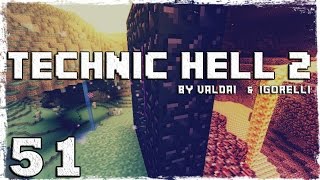 [Coop] Minecraft Technic Hell 2. #51: Ферма с блэкджеком и...