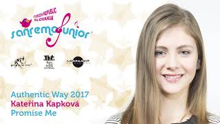 Kateřina Kapková - Promise Me