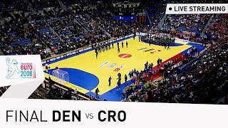 Men's EHF EURO 2008 Final | Denmark vs Croatia | Live stream | Throwback Thursday
