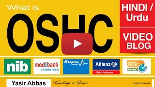 What is OSHC? Hindi/ Urdu Video Blog