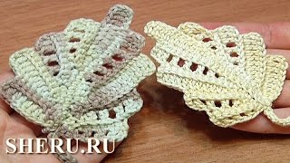 How To Crochet Leaf Урок 22 Часть 1 Волшебный листочек