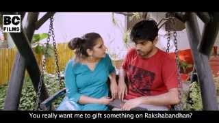 A Rakhi Promise (Sister asks for shocking gift) - BC Films