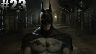 Batman Arkham Asylum. #23 - ЯДОВИТЫЙ ПЛЮЩ