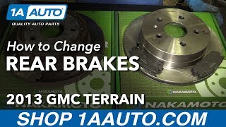 How to Replace Rear Brake Pads and Rotors 10-16 GMC Terrain