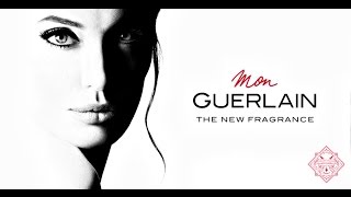 Mon Guerlain - Découvrir Le Nouveau Parfum (Angelina Jolie)