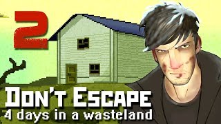 ДЕНЬ 2 - Don't Escape: 4 days in a wasteland #1 прохождение на русском