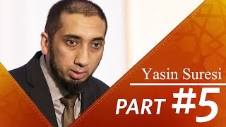 Yasin Suresi Tefsiri Bölüm 5 - "Net ve Etkili Konuşma" [Nouman Ali Khan] [Türkçe Altyazılı]