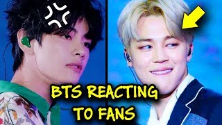 BTS reacting to fans ??