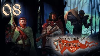 Best Friends Play The Banner Saga (Part 8)