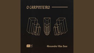 O Carpinteiro (Ao Vivo)